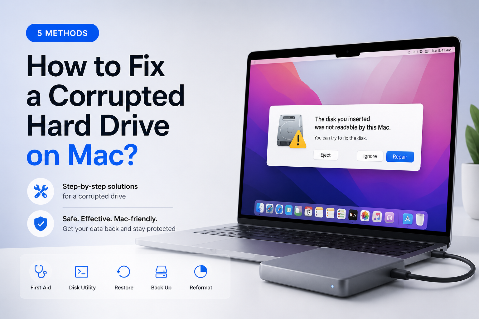 How to Fix a Corrupted Hard Drive on Mac? 5 Methods