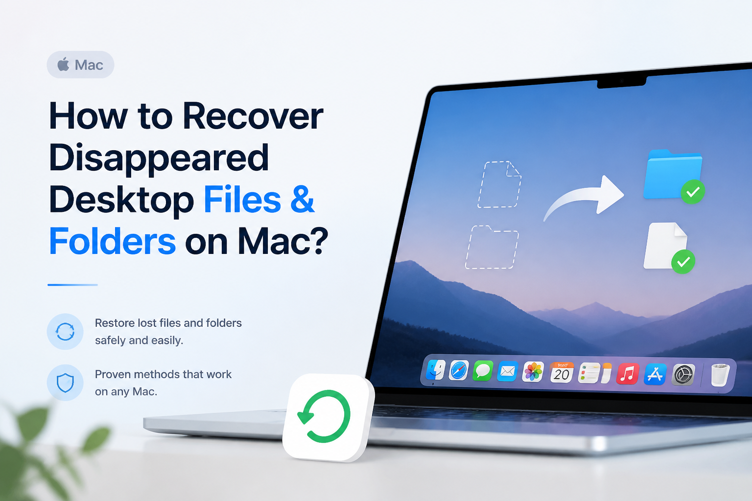 How to Recover Disappeared Desktop Files & Folders on Mac?