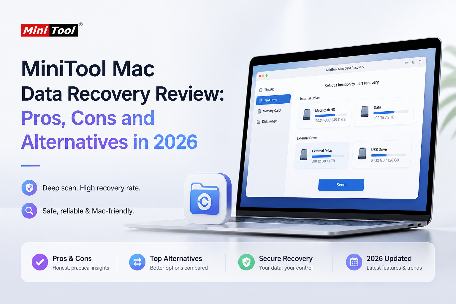 MiniTool Mac Data Recovery Review: Pros, Cons and Alternatives in 2026