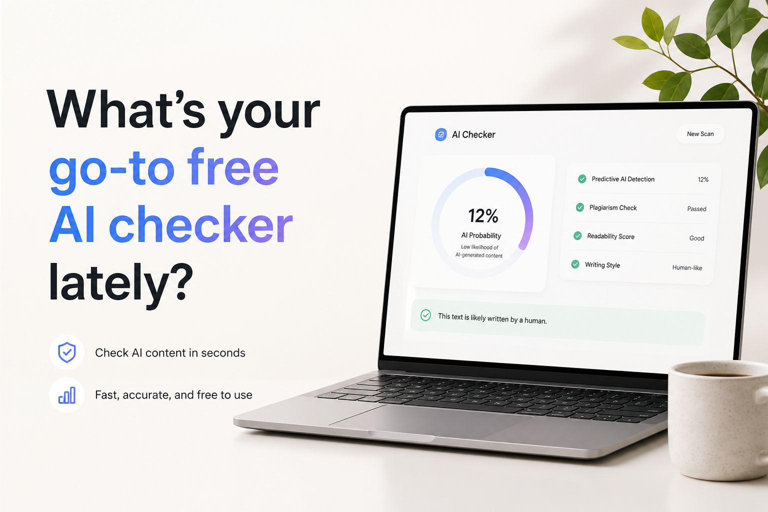 What’s your go-to free AI checker lately?